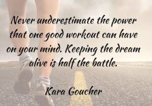 A quote about running and keeping the dream alive